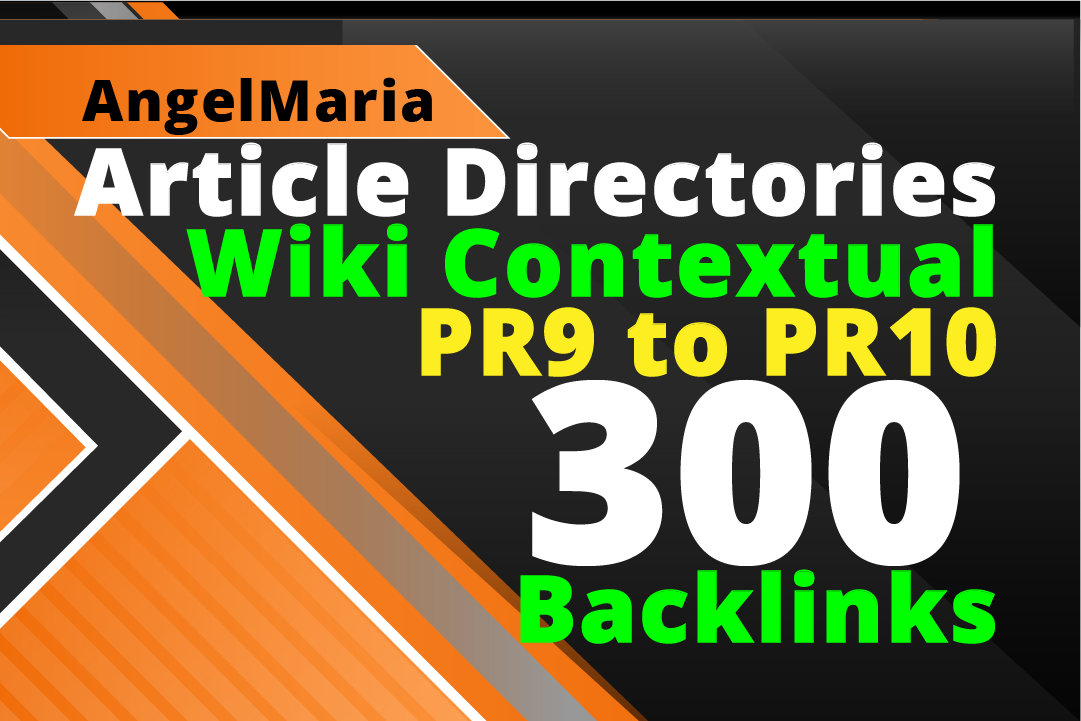 PR9 to PR10 100 Article directories 100 Wiki High Qua...