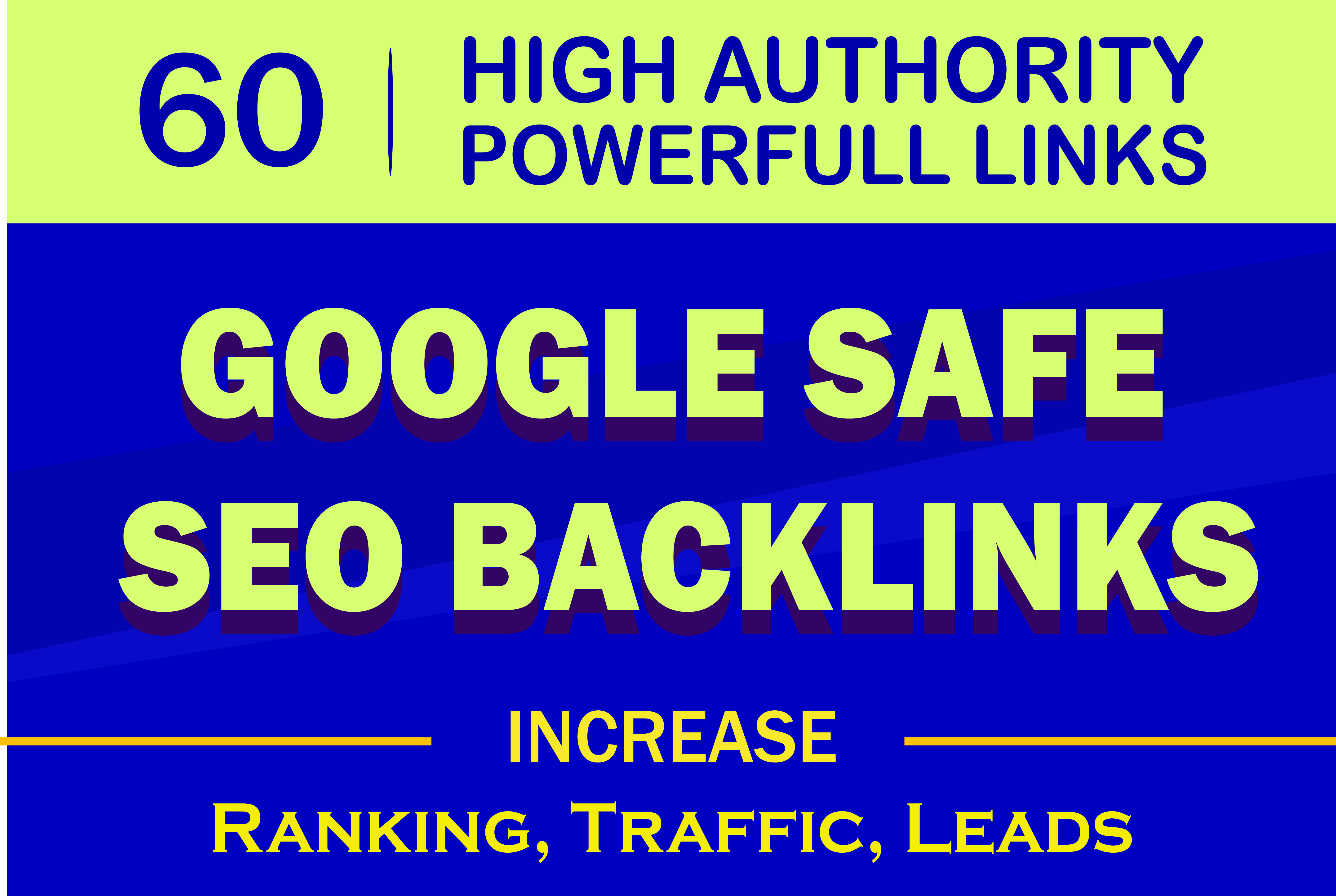 Boost Your Ranking With our 60 High DA PA TF Backlink...