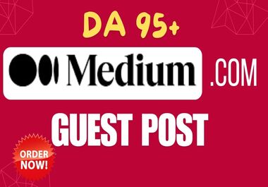 Write and quickly publish 5 Guest post on Medium. com...