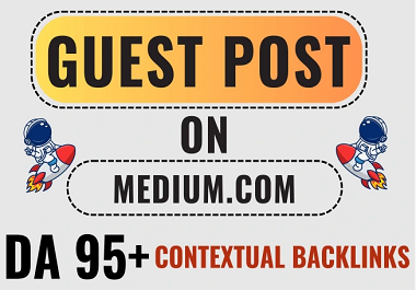 Write And Publish Guest post on Medium. com high auth...