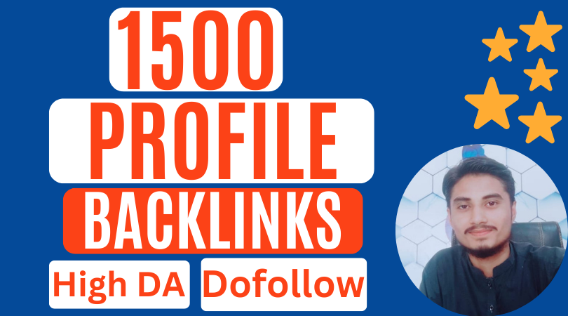 1500 Profile Backlinks, High DA Dofollow Profile Bac...