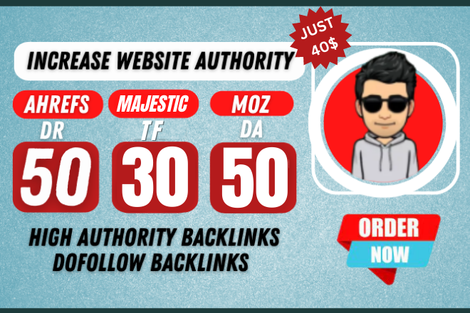I will increase your websites authority da dr TF 50 P...