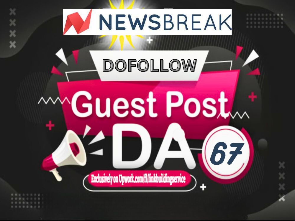 Rank Your Website High-DA Guest Post on NewsBreak. co...