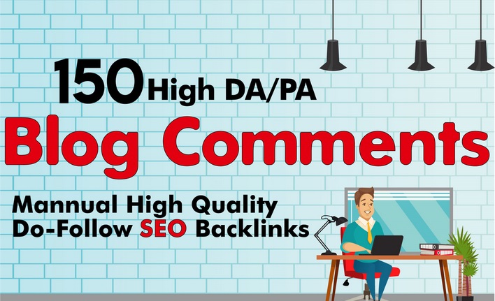 I will build 150 dofollow blog comments high quality ...