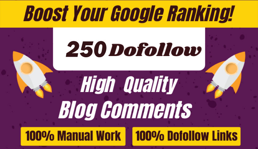 Boost your Google Ranking with 250 Unique Do follow h...