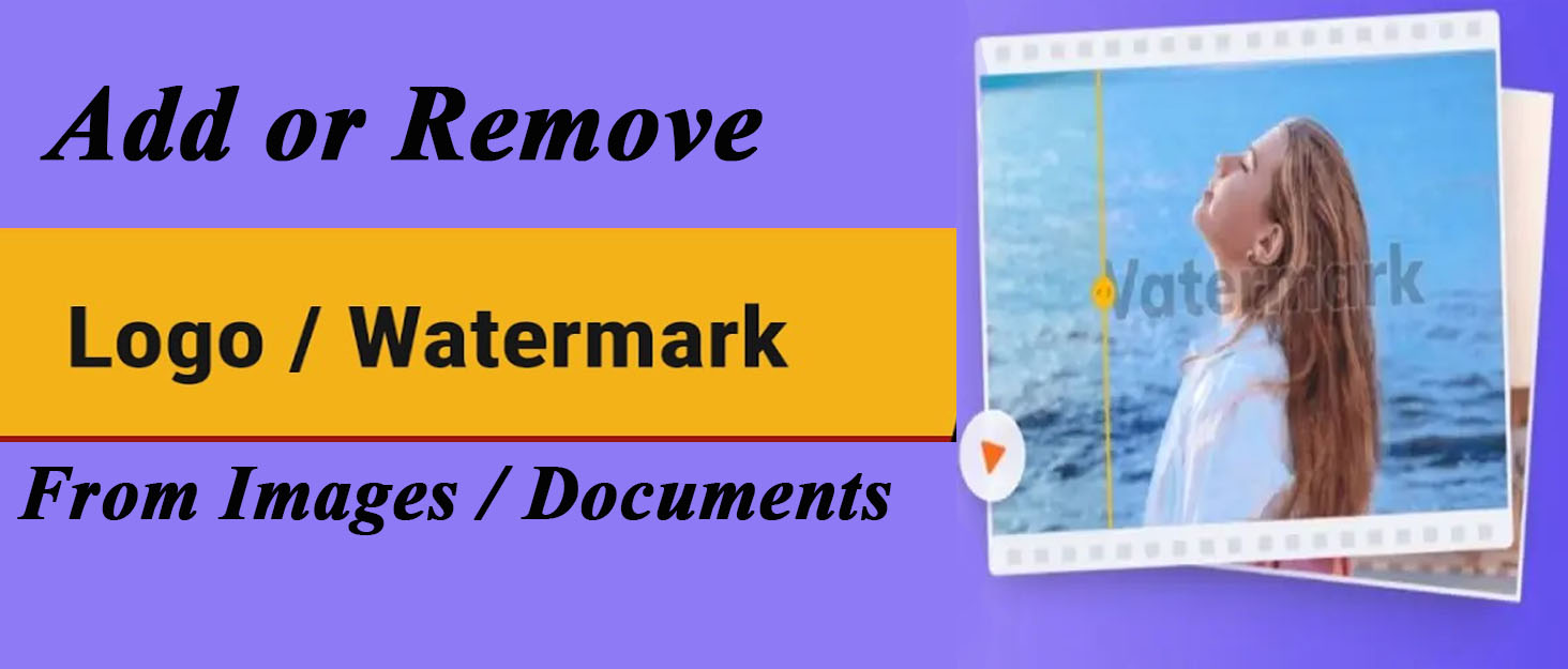 Add/ Remove Watermark from Images or Documents in 24h...