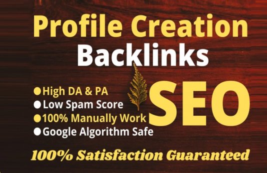 I Will Create DA 40 Plus High Authority 35 Profile Cr...