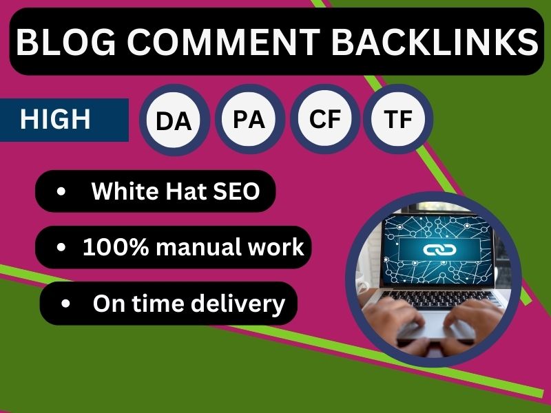 I will create manual 200 blog comment backlinks for g...