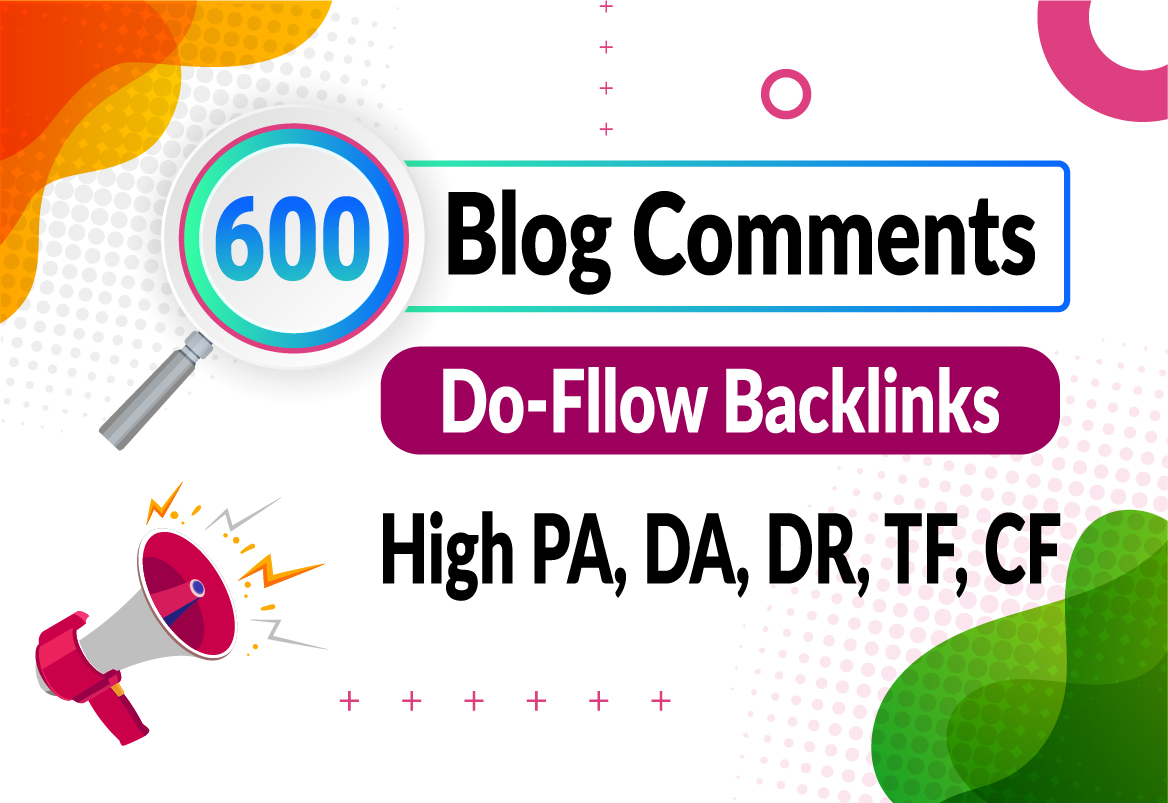 600 Unique Do-Follow Blog comment, Permanent Link bu...
