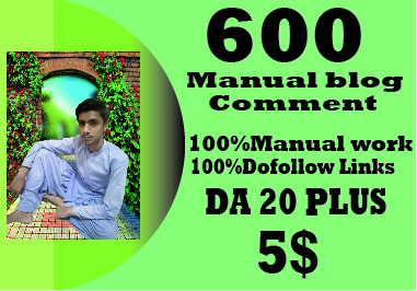I will provide 600 high quality domain blog comment b...