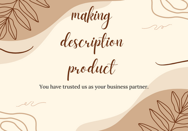 I will professionally write engaging product descript...