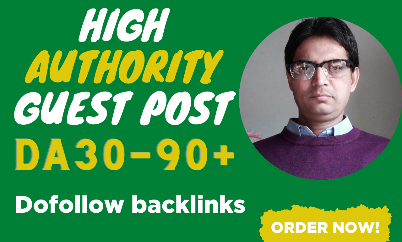 I will publish high authority guest post, high da gue...
