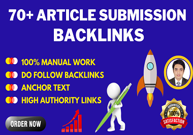 I will publish 70 article submission backlinks to hig...