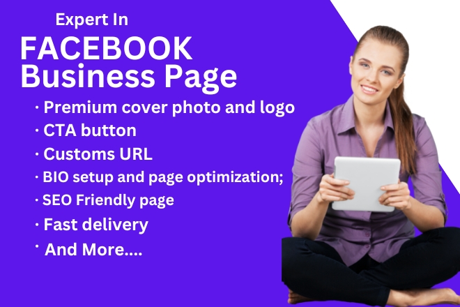 I will create fb business page for you & setup SM...