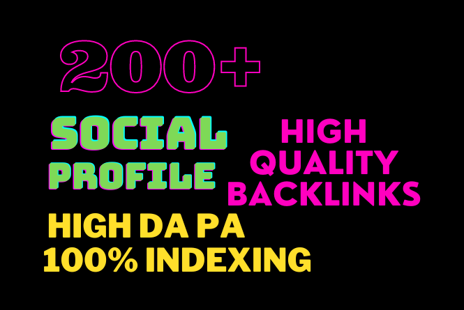 I will SEO 200+ profile backlinks with high authority...