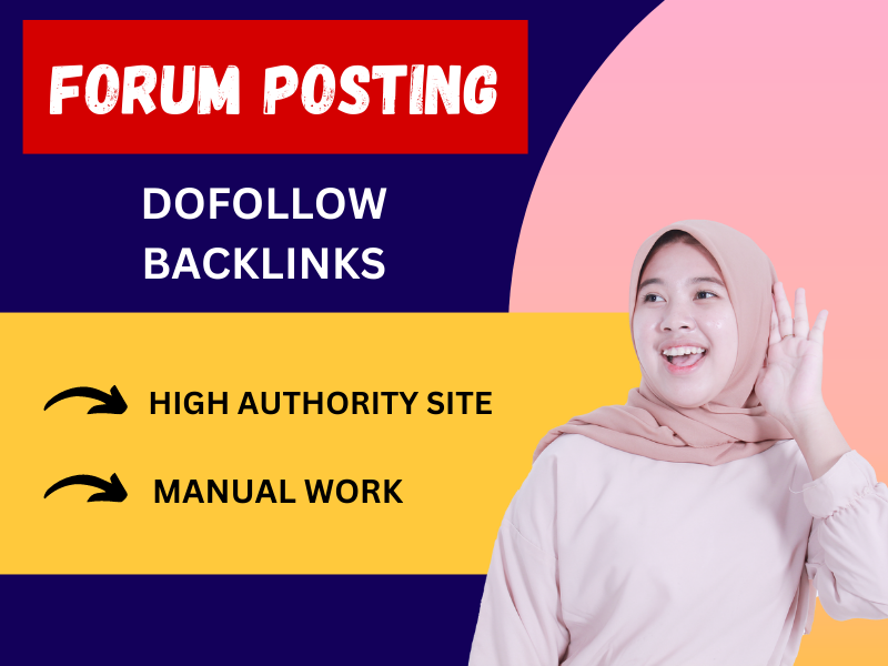I will manually give 70 Forum posting to high DA PA W...