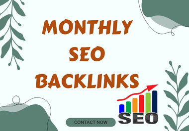 Provide monthly SEO backlink service with white hat l...