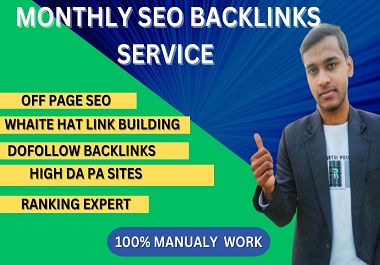 I will do monthly link building SEO service hq backli...