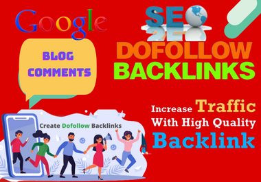 I Will do 150 high authority Dofollow Blog Comments w...