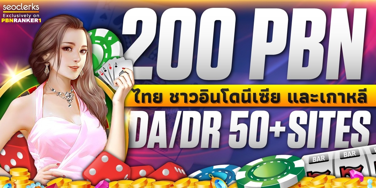 Thai-Indonesian-Korean 200 PBN DA/DR50 Plus Casino/Ga...