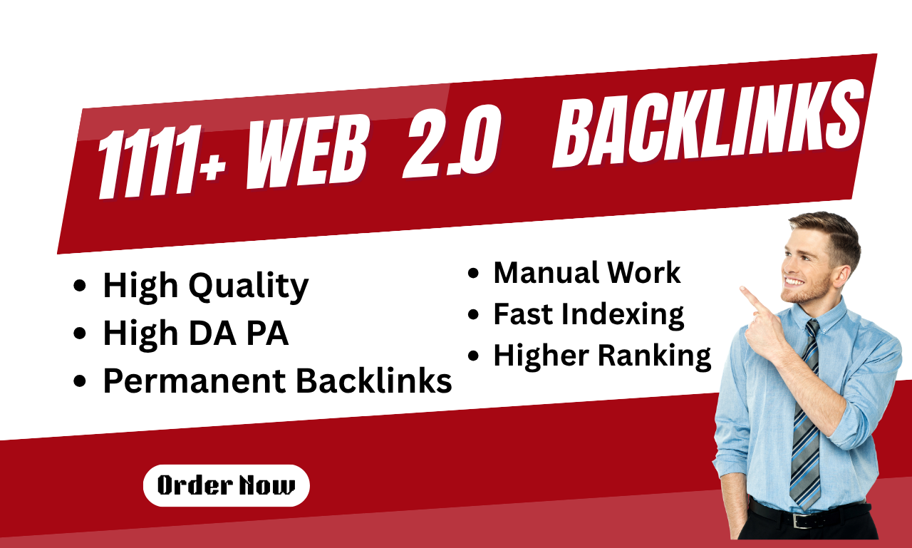 1111+ High DA, PA Web 2.0 Backlinks To Boost Website...