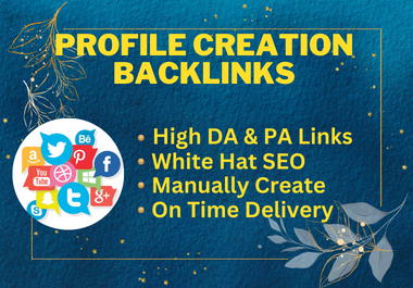 Build 200 social profile creation backlink & soci...