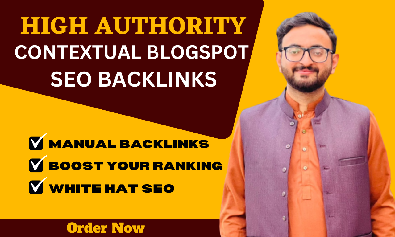 I Will Create 100 Blogspot Contextual SEO Backlinks W...