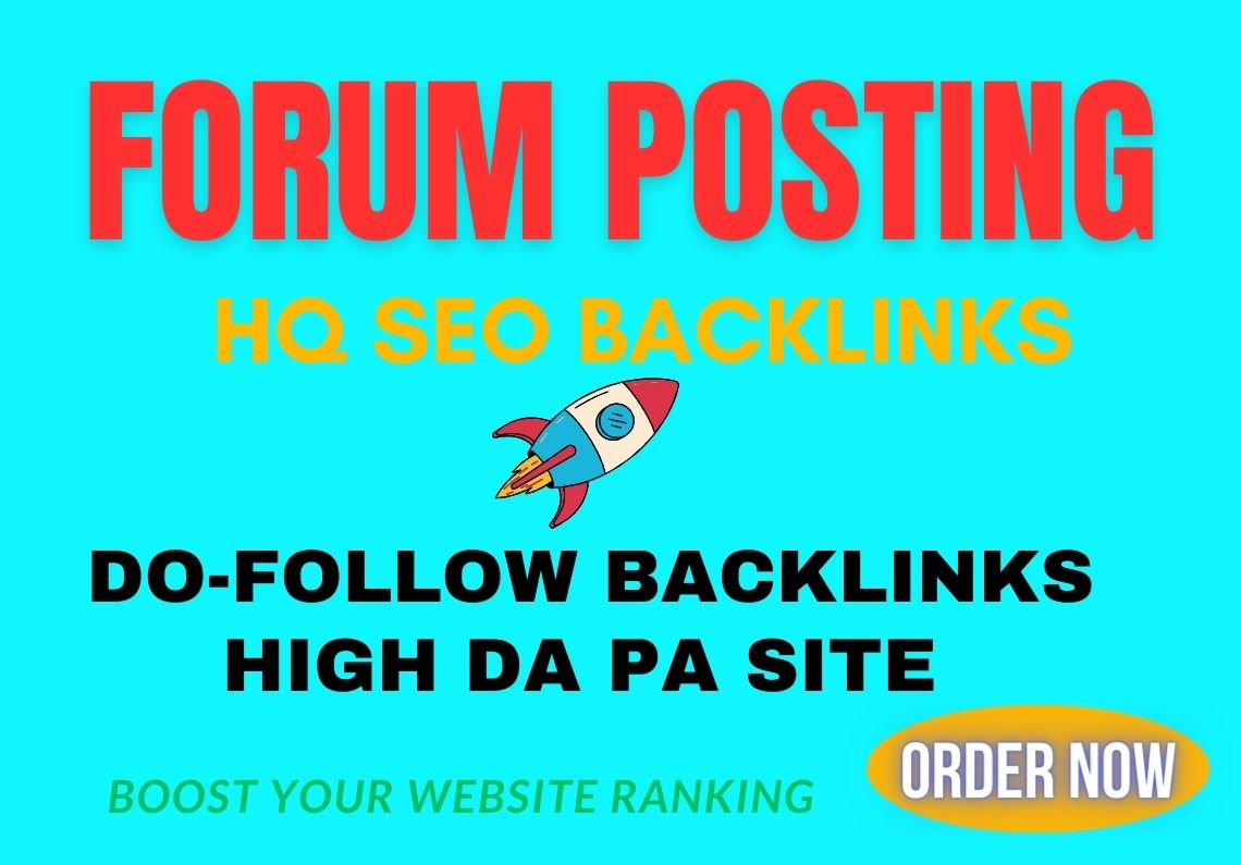 I will create 50 high quality forum posting for your ...