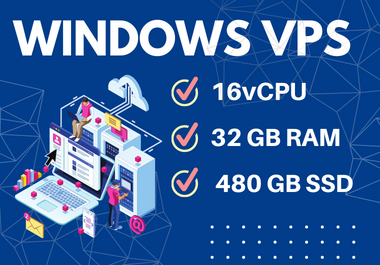 Windows VPS 32GB RAM, 480GB SSD, 16vCPU - Renewable
