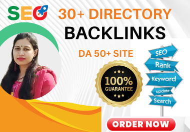 I will create 30 plus directory submission backlinks ...
