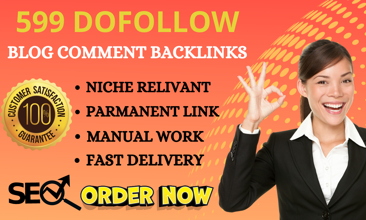 I will create 599 Do-Follow high quality blog comment...