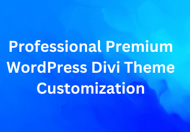 Professional Premium WordPress Divi Theme Customizati...