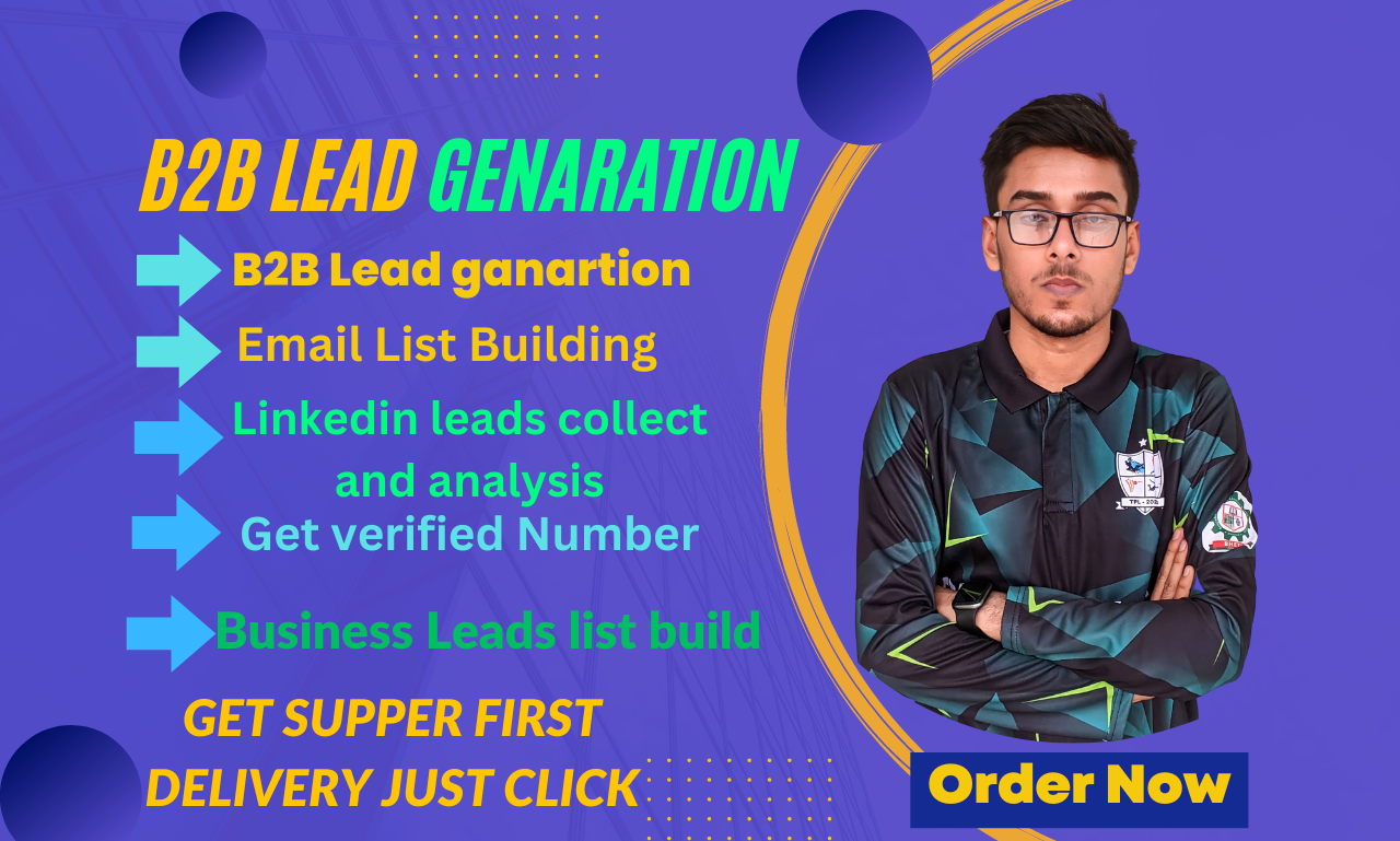 I Will Do B2B Lead Generation LinkedIn Lead Collect A...