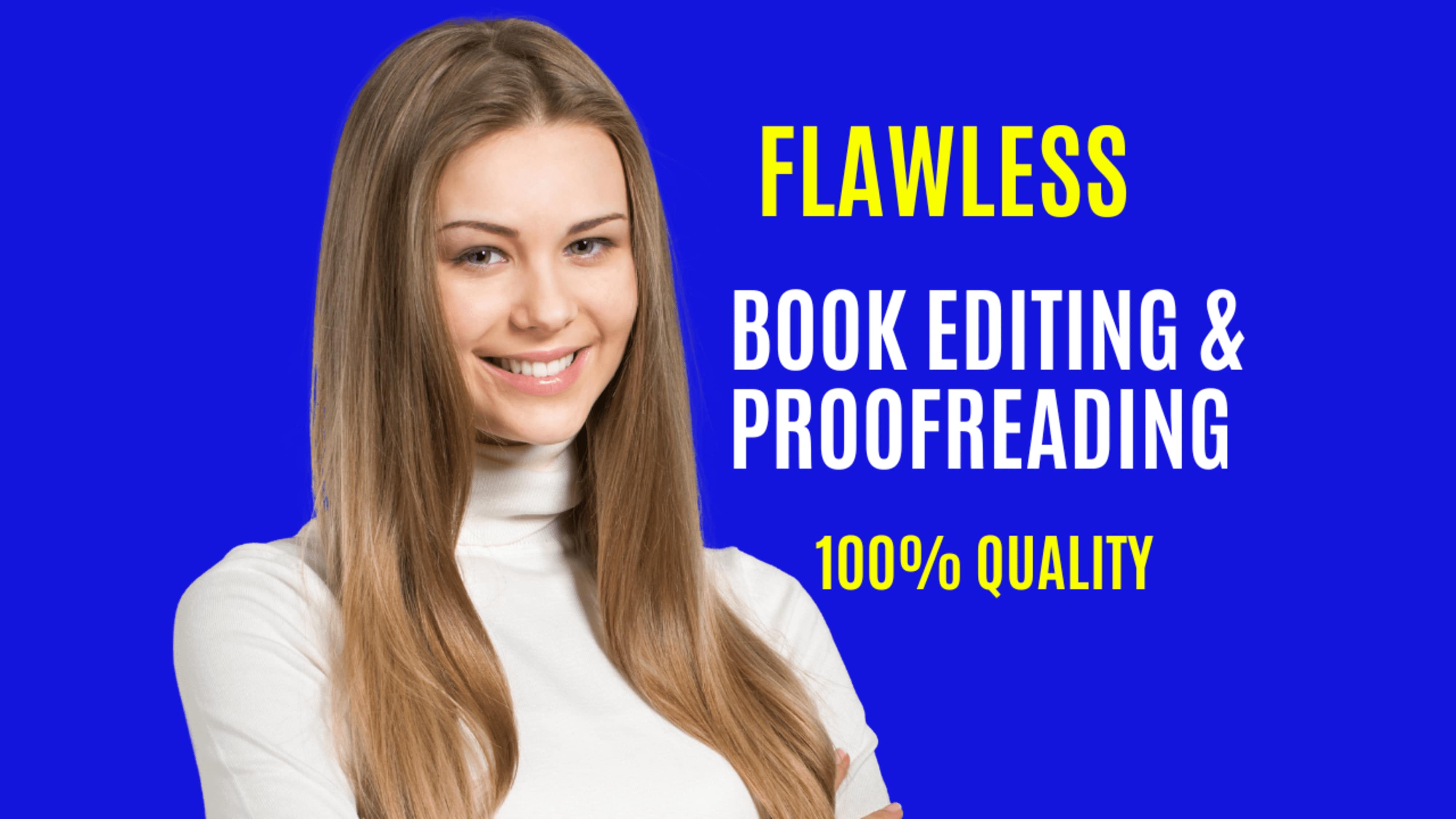 I will provide book editing and proofreading service ...