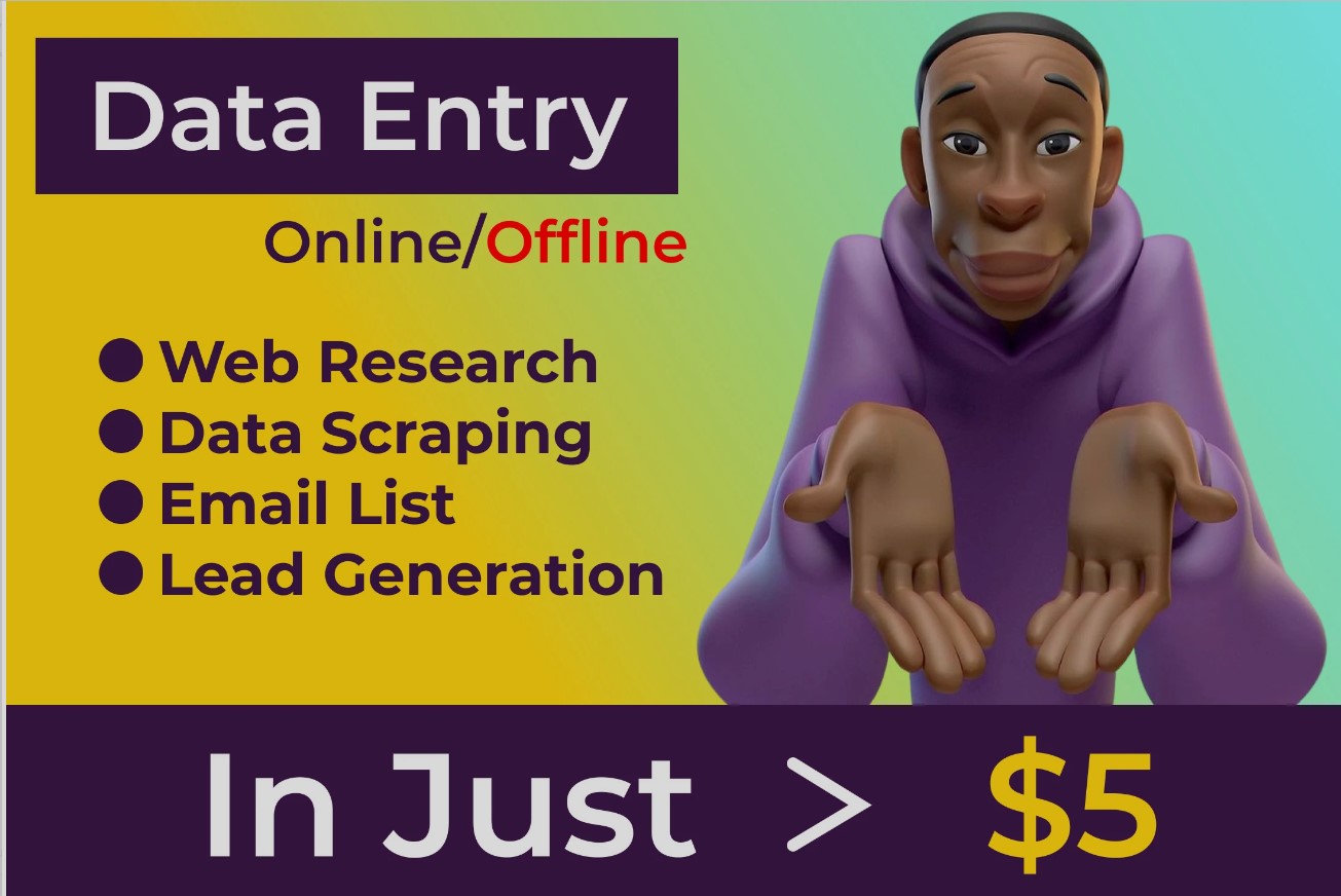 I will do data entry, data collection, web research...
