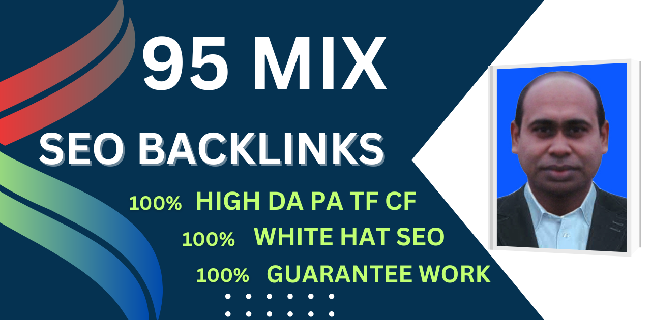 I will build 95 high-quality manual backlinks to help...