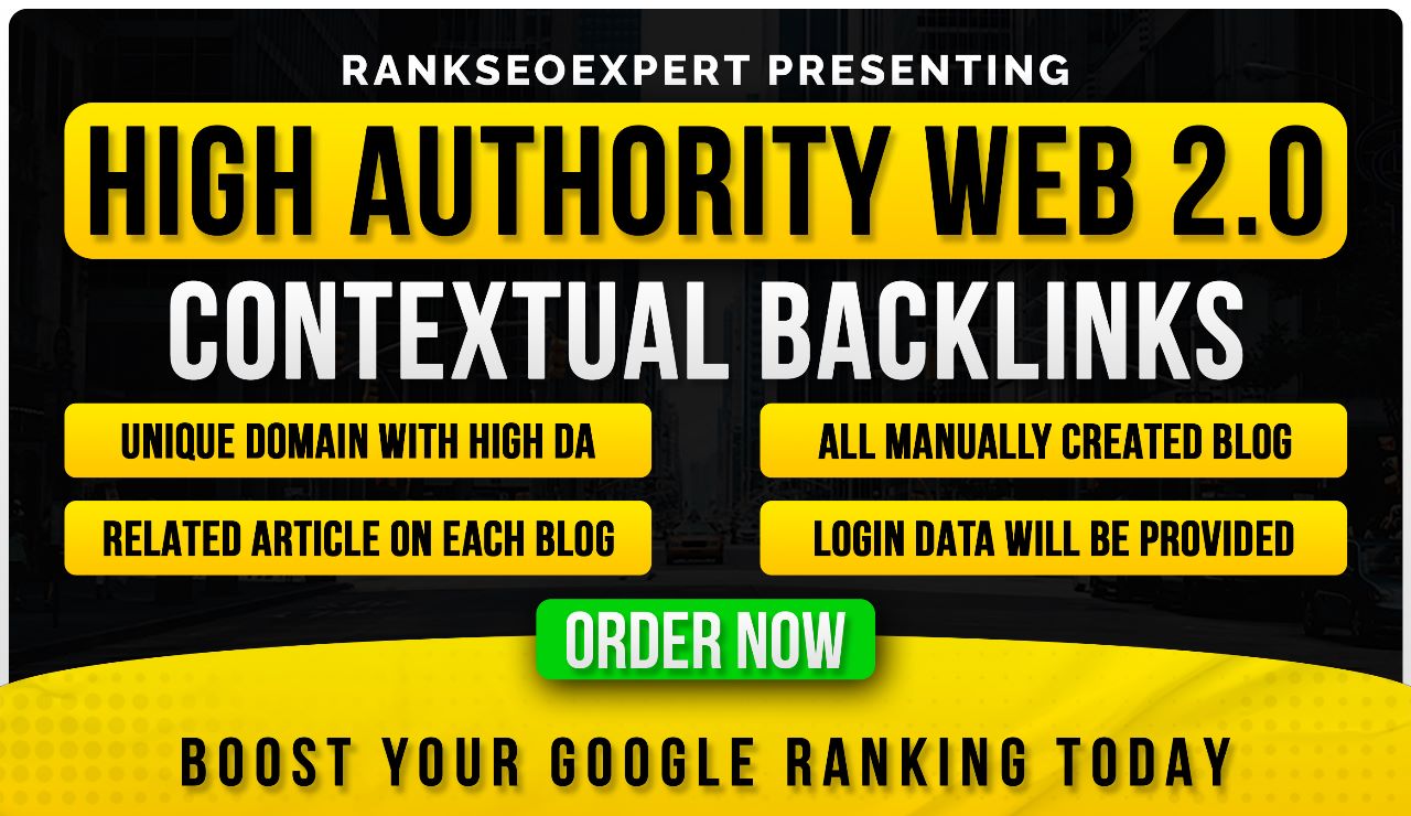 I Build High Authority 150 WEB2.0 Contextual Backlink...