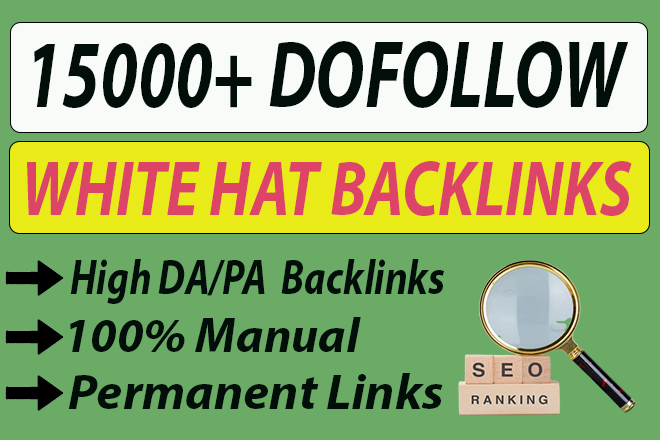 I Will Create 15000+ SEO Dofollow Backlinks for Googl...