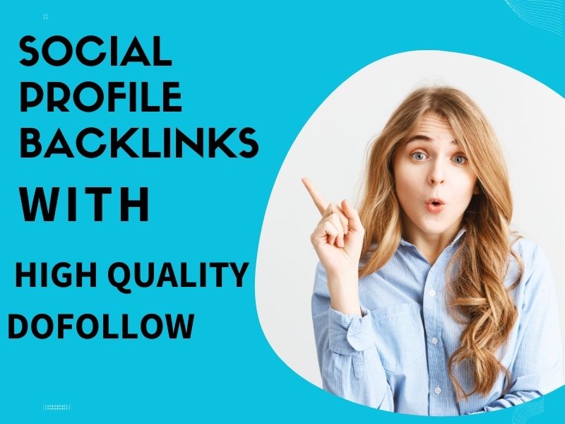 social profile creation on 50 high quality with dofol...