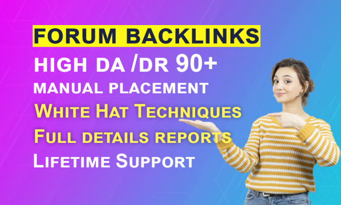 I will do high quality niche relevant forum backlinks...