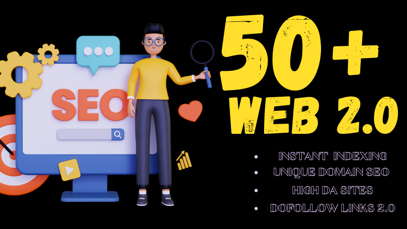 50+ web 2.0 backlinks on high DA sites, get dofollow...