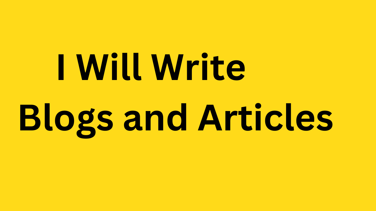 i will write blogs and articles for you as a content ...