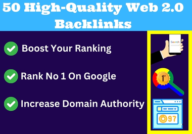 50 high-quality web 2.0 backlinks that will skyrocket...