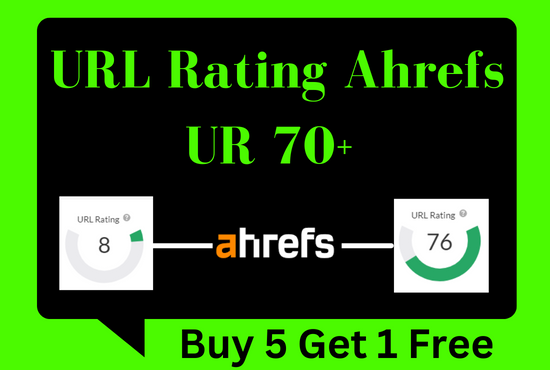 I will increase URL rating ahrefs to UR 70+ guarantee...