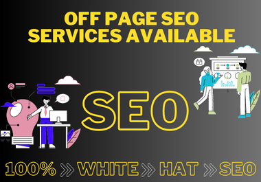I will do off page SEO service with high authority wh...