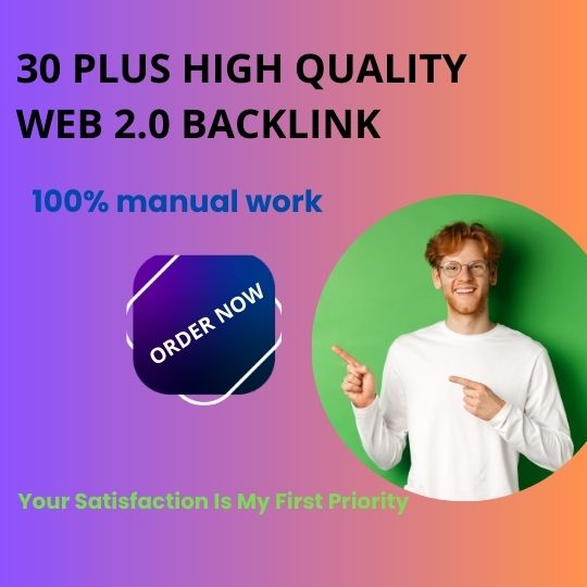 I will do 30 plus manually high DA PA WEB 2.0 Backlin...