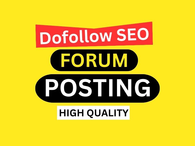 I will manually provide 60 forum posting dofollow Bac...