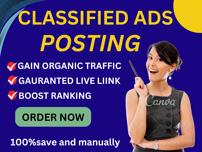 I will post 60 classified ads to high quality website...