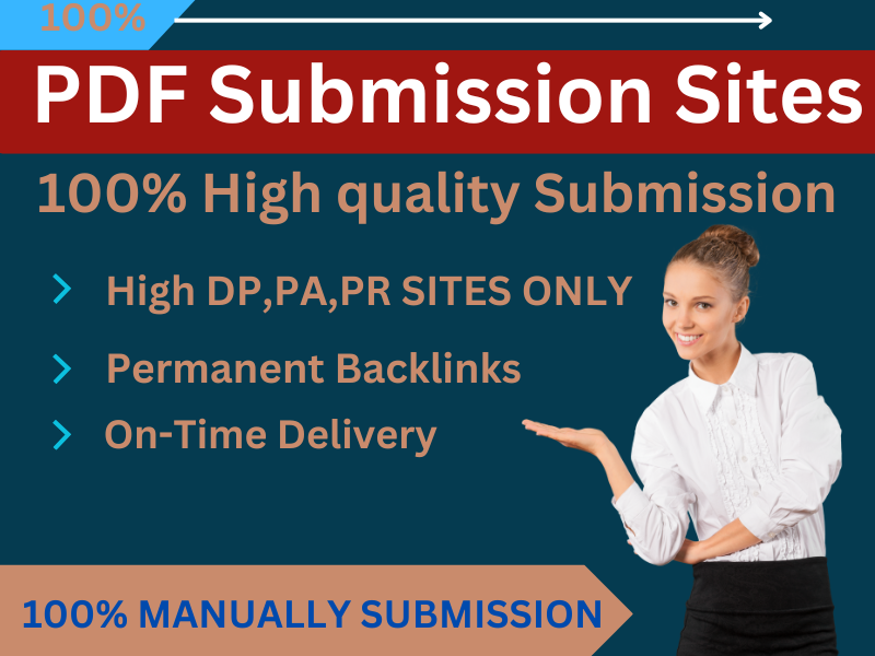 I will submit 100 pdf submission to top high authorit...