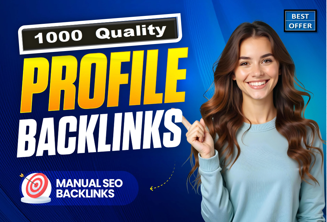 1000 Manual Dofollow Profile Backlinks Supercharge Yo...
